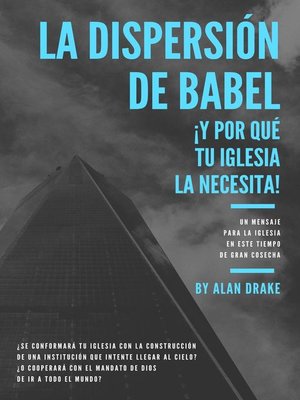 cover image of La Dispersión de Babel ¡y por qué tu iglesia la necesita!